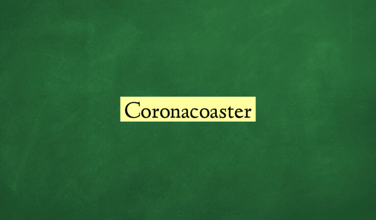 Coronacoaster