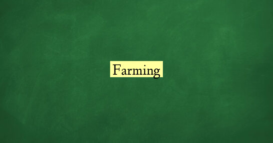Farming