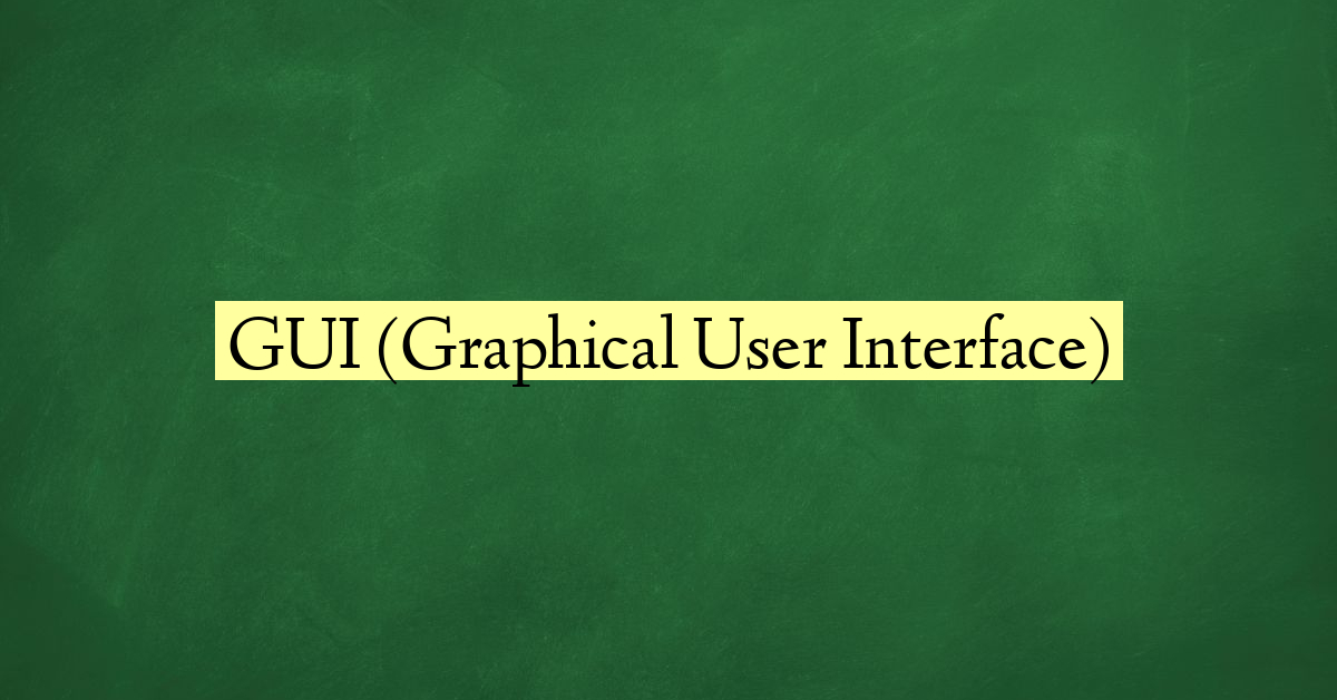 что такое графический интерфейс пользователя (gui)