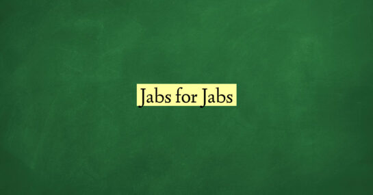 Jabs for Jabs