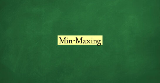 Min-Maxing