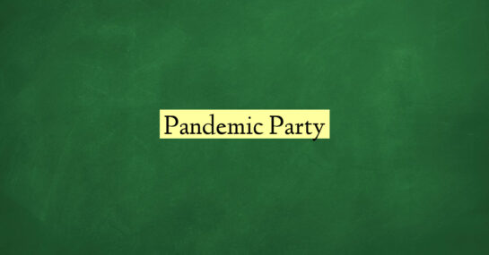 Pandemic Party