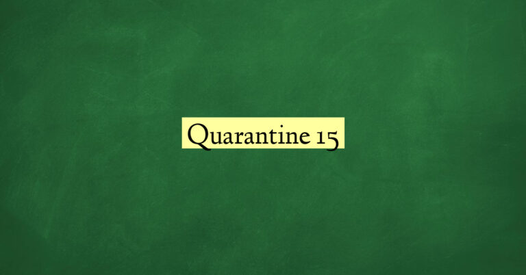 Quarantine 15
