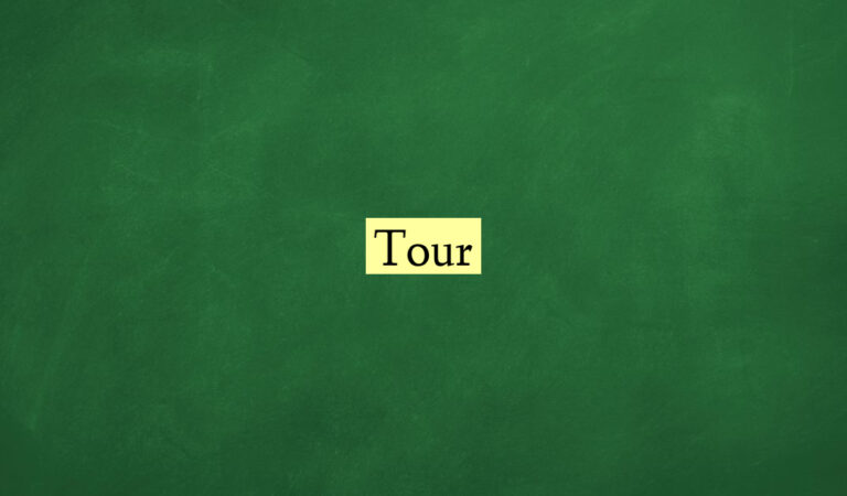 Tour